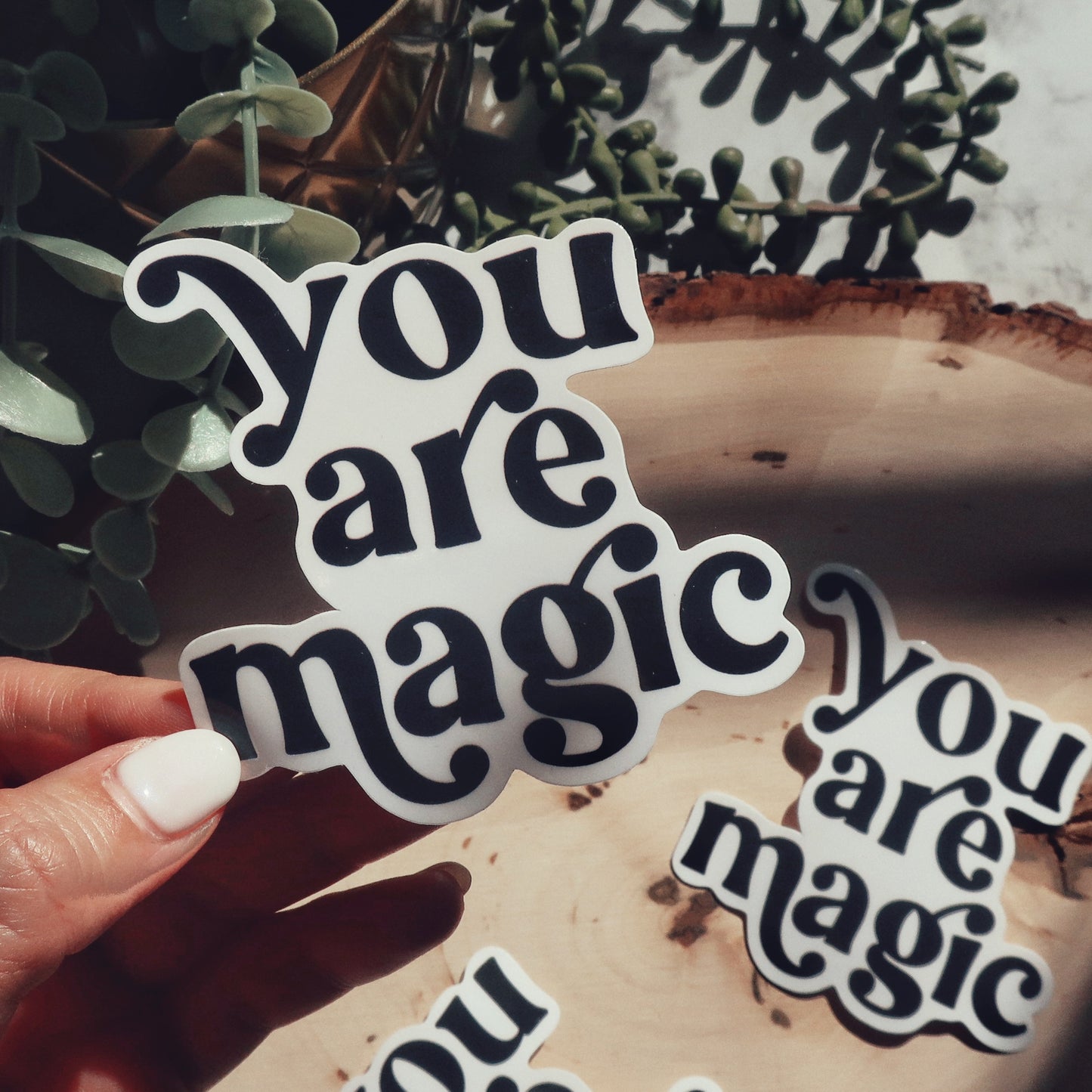 You Are Magic